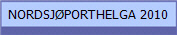 NORDSJ�PORTHELGA 2010